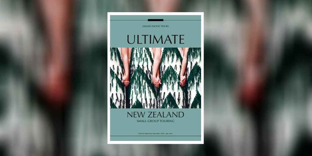 Grand Pacific Tours Ultimate New Zealand 202021 Brochure