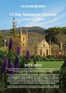 Evergreen 12 Day Tasmanian Explorer 2021-2022